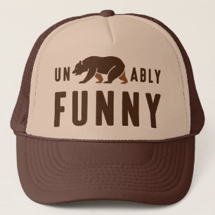 Unbearably Funny Trucker Hat