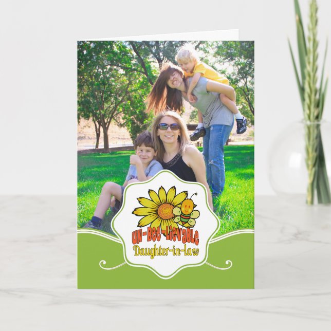 Unbelievable Daughter-in-law Sunflowers and Bees Card (Front)