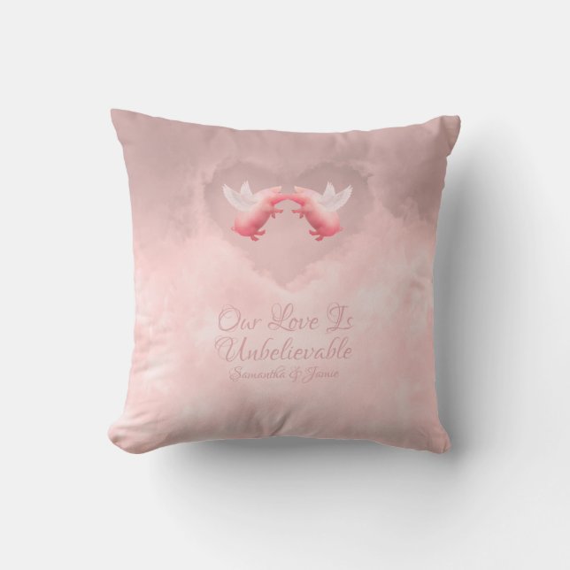 Unbelievable Love Throw Pillow (Front)