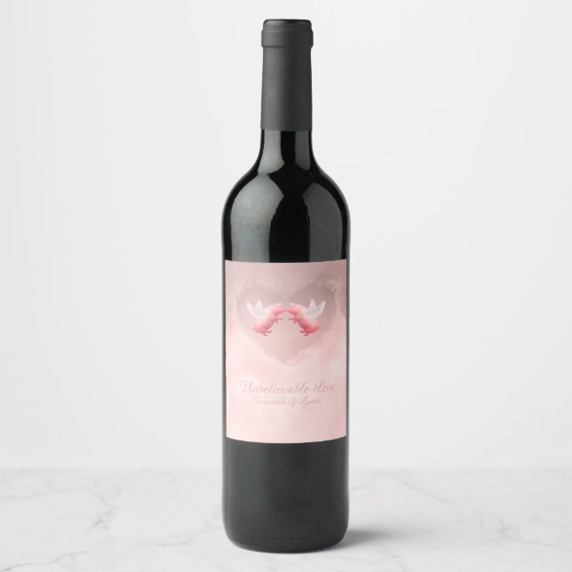 Unbelievable Love Wine Label (Front)