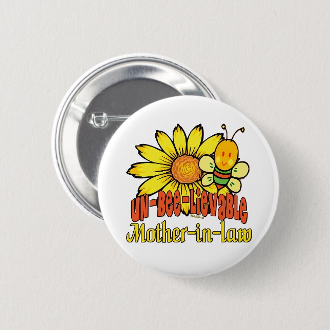 Unbelievable Mother-in-law Sunflowers 6 Cm Round Badge (Front & Back)