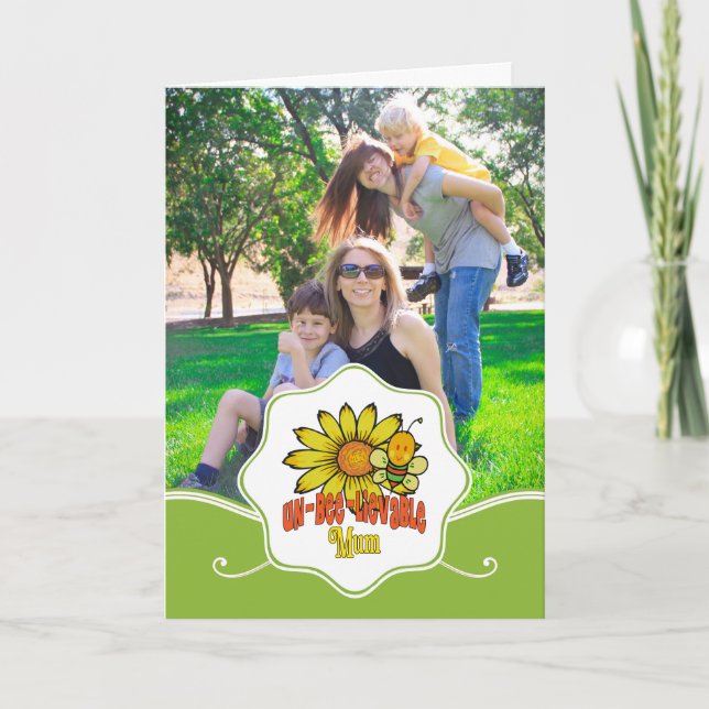 Unbelievable Mum Sunflowers Card (Front)