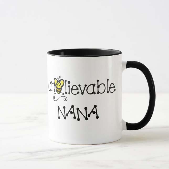 Unbelievable Nana mug (Right)