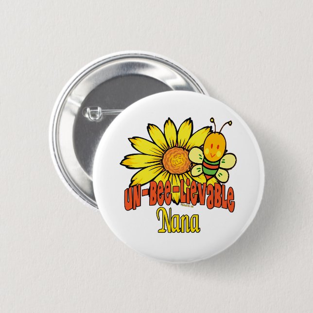 Unbelievable Nana Sunflowers 6 Cm Round Badge (Front & Back)