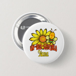 Unbelievable Nana Sunflowers 6 Cm Round Badge