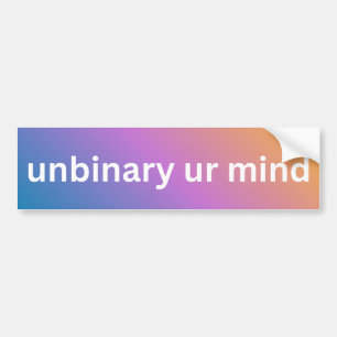 Unbinary UR Mind Bumper Sticker