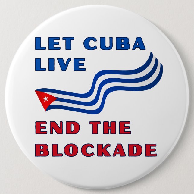 Unblock Cuba 6 Cm Round Badge (Front)