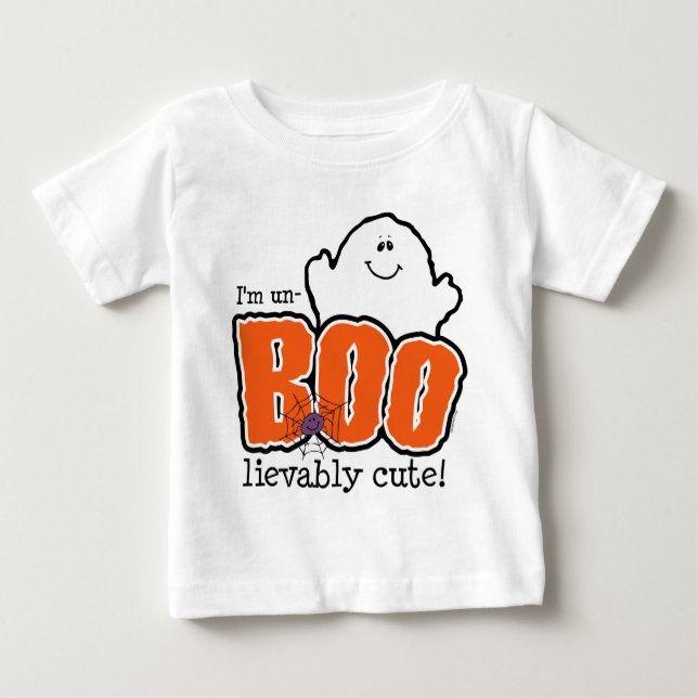 UnBOOlievably Cute Baby T-Shirt (Front)