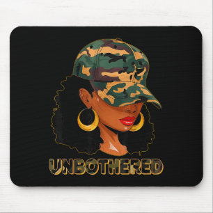Unbothered Black Woman Melanin African Black Histo Mouse Pad