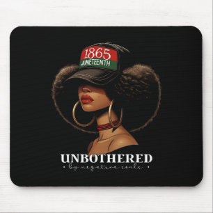 Unbothered By Negative Souls Afro Black Girl Ameri Mouse Pad
