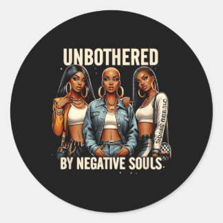 Unbothered By Negative Souls Black History Cowgirl Classic Round Sticker