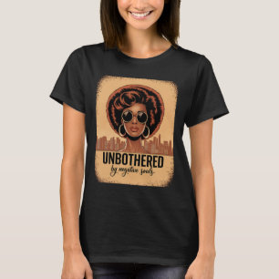Unbothered By Negative Souls Black History Month T-Shirt