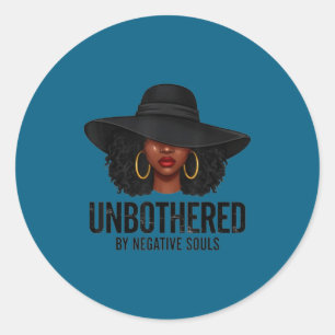 Unbothered By Negative Souls Black Woman Art Melan Classic Round Sticker
