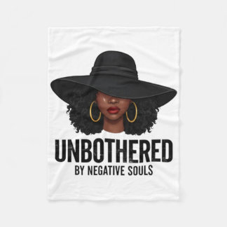 Unbothered By Negative Souls Black Woman Art Melan Fleece Blanket