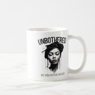 Unbothered By Negative Souls Black Women Queen Jun Coffee Mug