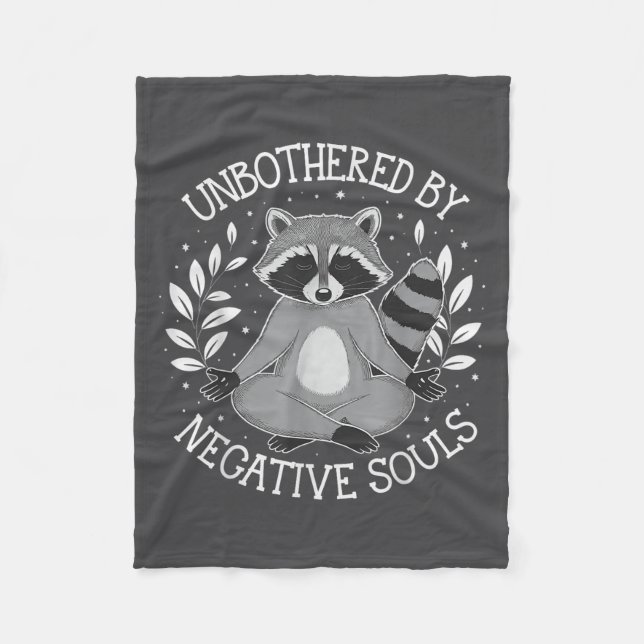 Unbothered By Negative Souls  Fleece Blanket (Front)