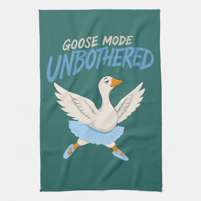 Unbothered Goose Mode Funny Ballet Goose Tea Towel (Vertical)
