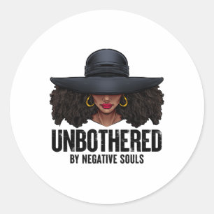 Unbothered Sassy Black Queen African American Ladi Classic Round Sticker