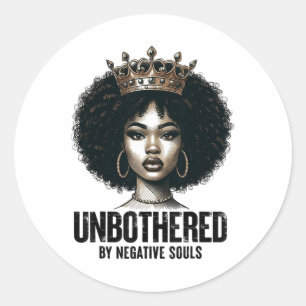 Unbothered Sy Black Queen African American Ladies Classic Round Sticker