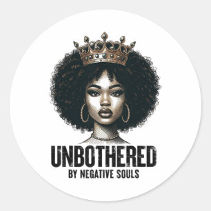 Unbothered Sy Black Queen African American Ladies Classic Round Sticker