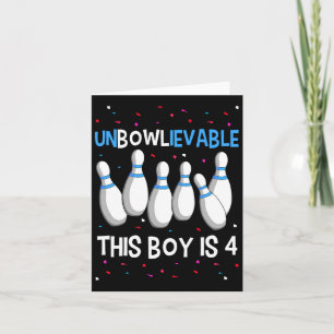 Unbowlievable This Boy Is 4 Birthday Party Bowling Card