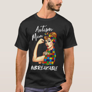 Unbreakable Autism Mom Messy Bun Autism Awareness  T-Shirt