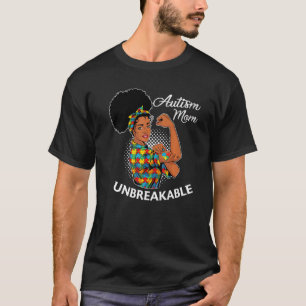 Unbreakable Autism Mum Messy Bun Autism Awareness  T-Shirt