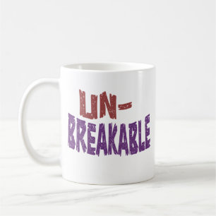 Unbreakable Bold & Resilient Typography Coffee Mug