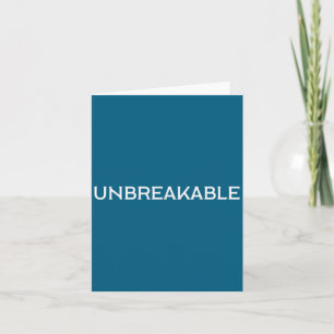 Unbreakable Insrational Motivational Saying Card
