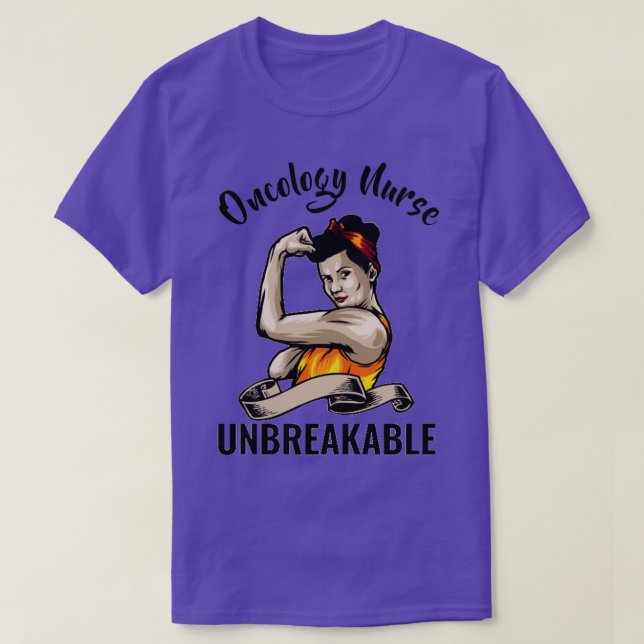 Unbreakable Oncology Nurse Funny Gift Idea For Onc T-Shirt (Design Front)