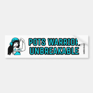 UNBREAKABLE...POTS BUMPER STICKER