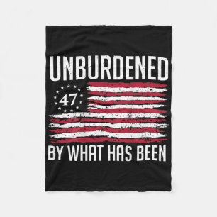 Unburdened By What Has Been Trump 47 Retro Us Flag Fleece Blanket