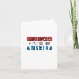 Unburdened States Of America Text Card