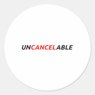 Uncancelable Make Speech Free Resist Anti Cancel C Classic Round Sticker