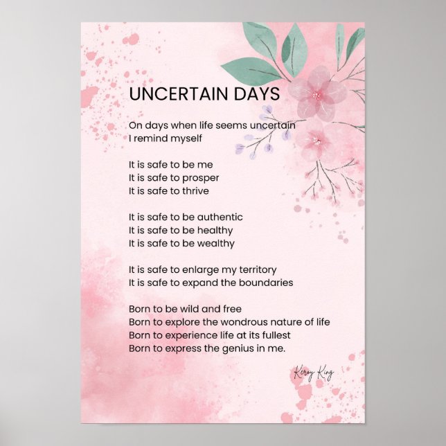 Uncertain Days - Hope Courage Encouragement Poem  Poster (Front)