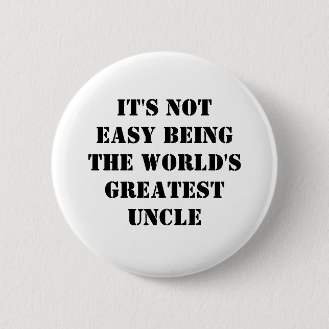 Uncle 6 Cm Round Badge (Front)