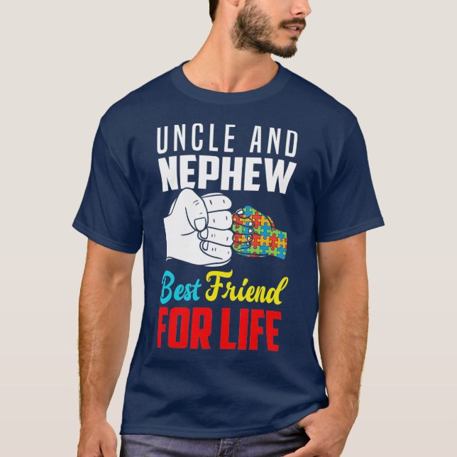 Uncle And Nephew Best Friend For Life Autistic T-Shirt (Front)