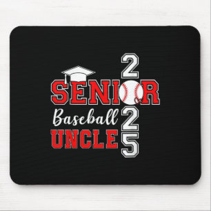 Uncle Baseball Senior 2025 Cl Of 2025 Graduation F Mouse Pad