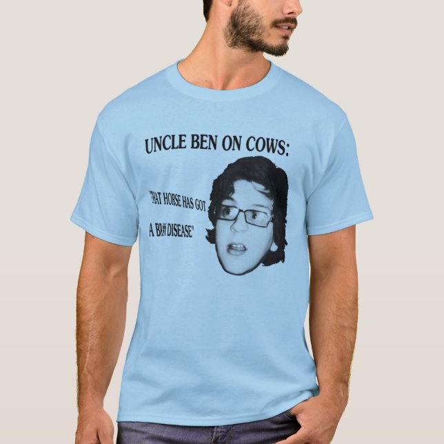 Uncle Ben on Cows T-Shirt (Front)