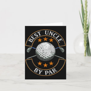 Uncle By Par Golf Lover Sports Fathers Day Card