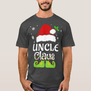 Uncle Claus , Family Matching Uncle Claus Pajama  T-Shirt