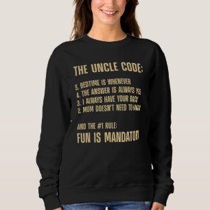 Uncle Code For Men First Time Uncle Brother Nephew Sweatshirt