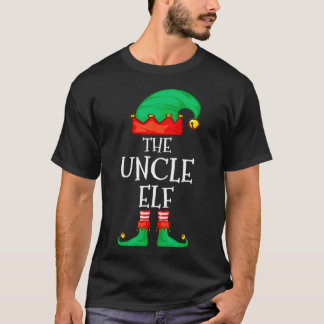 Uncle Elf Family Christmas The Uncle Elf Pajama Sw T-Shirt