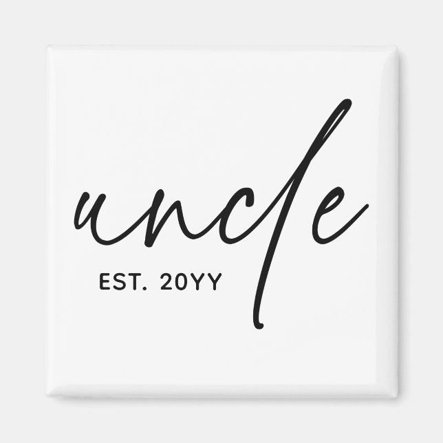 Uncle Established Elegant Typography New Uncle Magnet (Front)