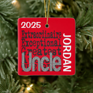 Uncle Extraordinaire CUSTOM Ceramic Ornament