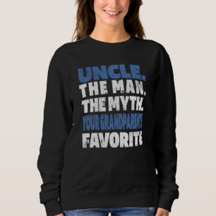 Uncle Family  Uncle  1 Sweatshirt