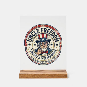 Uncle Freedom Patriotic Uncle Sam Founding Charact Acrylic Sign