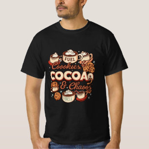 Uncle Fuel: Cookies, Cocoa & Chaos   Funny Holiday T-Shirt