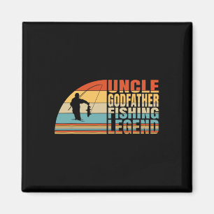 Uncle Godfather And Fishing Legend Magnet