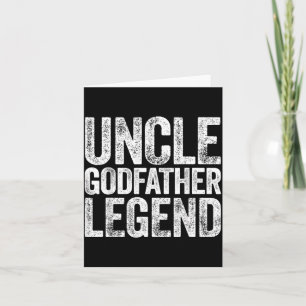 Uncle Godfather Legend Shirt Proposal Bap Fathers Card